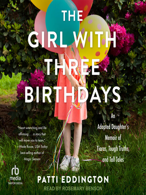 Title details for The Girl With Three Birthdays by Patti Eddington - Available